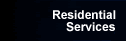 Residential Services